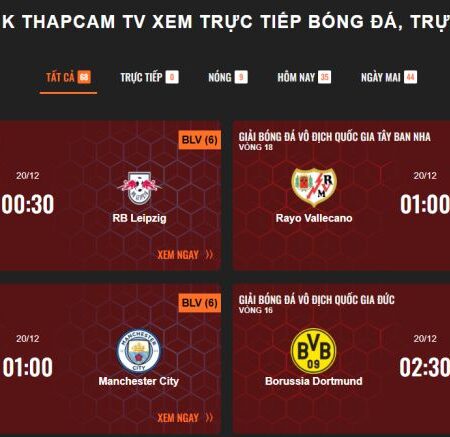 Thapcam TV- Kênh trực tiếp bóng đá uy tín hàng đầu